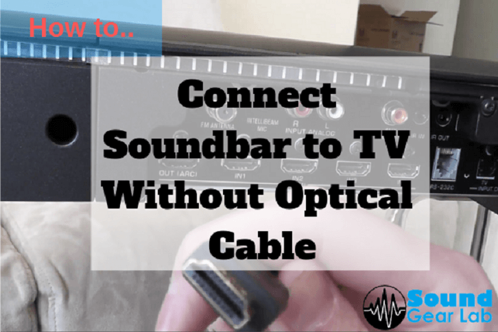 best connection for soundbar to tv